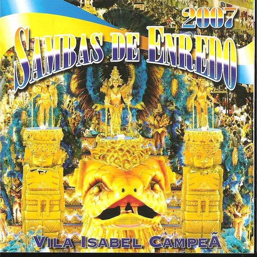 Sambas De Enredo Das Escolas de Samba - Carnaval 2007