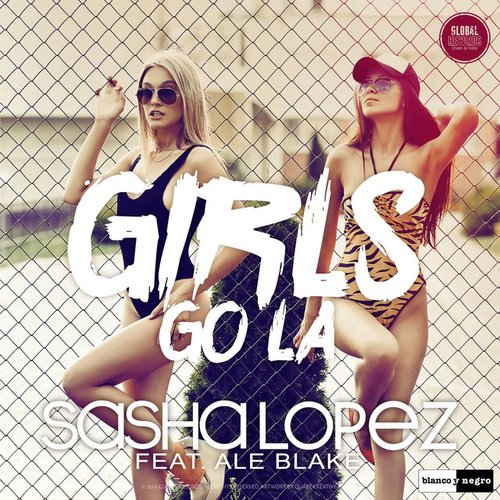 Girls Go La [feat. Ale Blake]