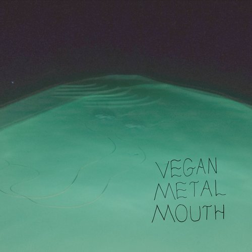 Vegan Metal Mouth