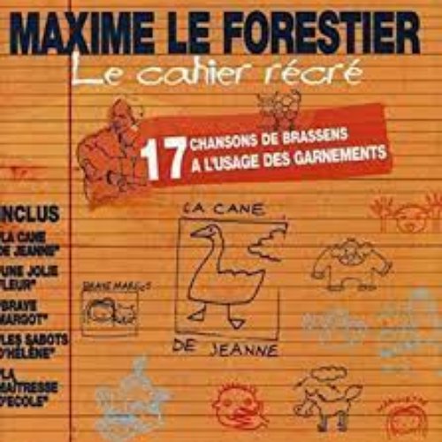 Le cahier récré : 17 chansons de Brassens à l'usage des garnements