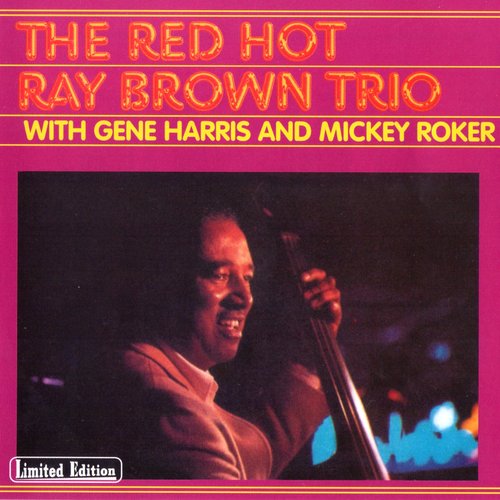 The Red Hot Ray Brown Trio