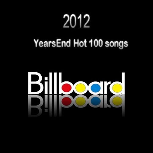Billboard 2012 Year-End Hot 100 Songs