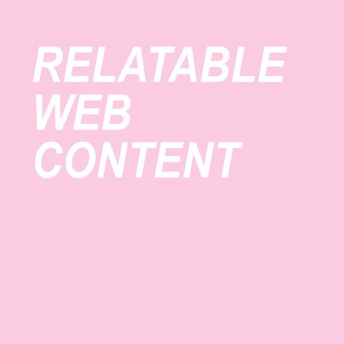 Relatable Web Content