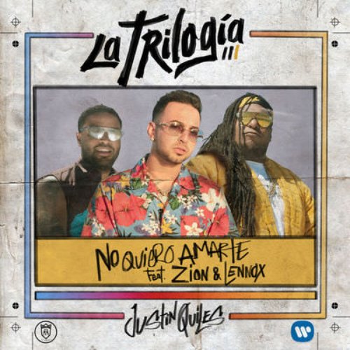 No Quiero Amarte (feat. Zion & Lennox)