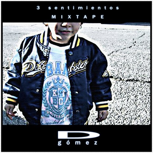 3 sentimientos mixtape