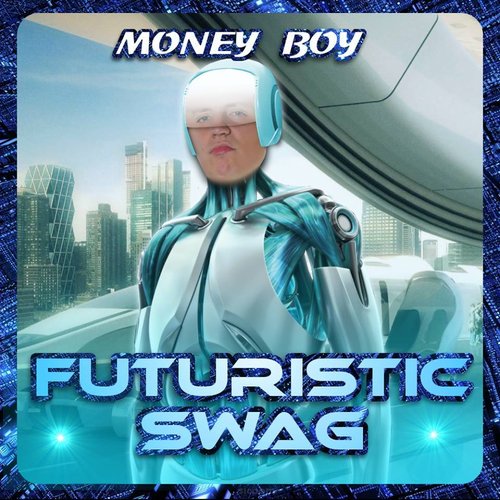 Futuristic Swag