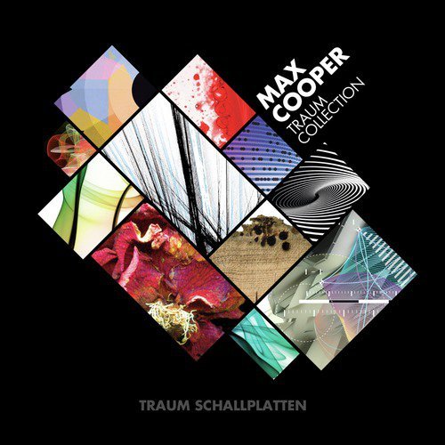 Max Cooper - Traum Collection