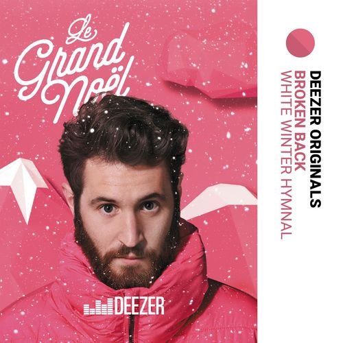 White Winter Hymnal - Le Grand Noël