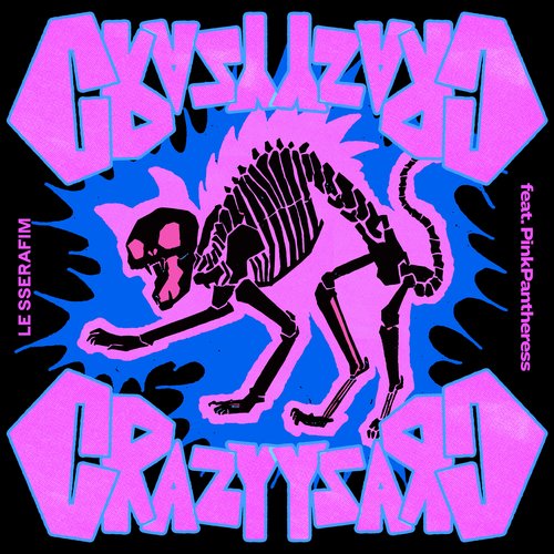 CRAZY (feat. PinkPantheress) - Single