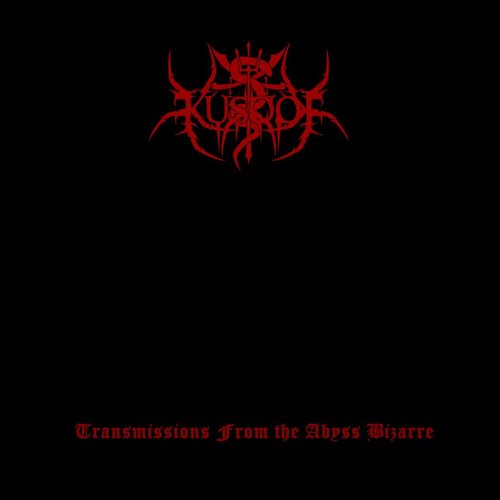 Transmissions From the Abyss Bizarre