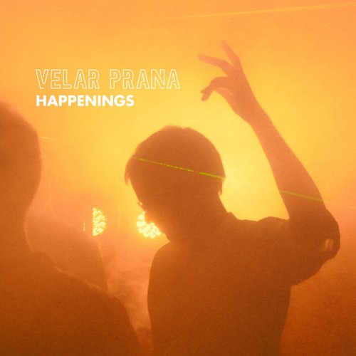 Happenings