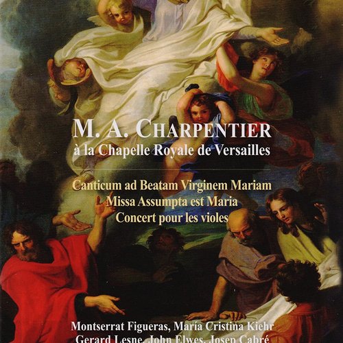 M.A. Charpentier à la Chapelle Royale de Versailles