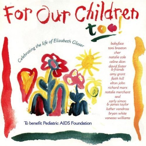 For Our Children Too!