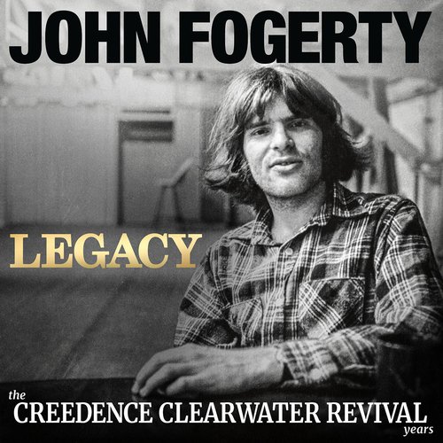 Legacy: the Creedence Clearwater Revival years (John's Version)