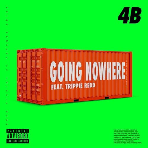 Going Nowhere (feat. Trippie Redd) - Single