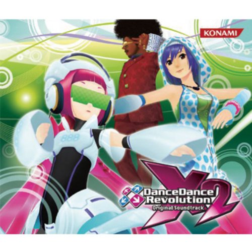 DanceDanceRevolution X2 Original Soundtrack