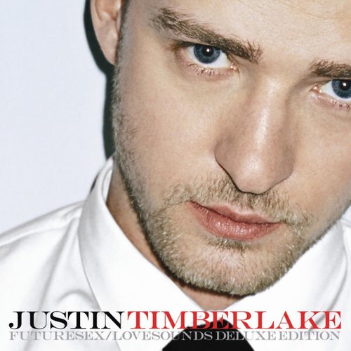 Futuresex/Lovesounds [Deluxe Edition]