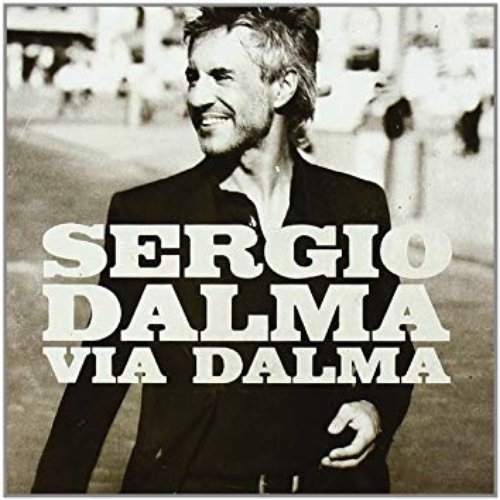 Sergio Dalma Via Dalma Deluxe