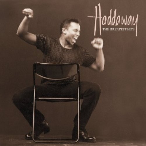 Haddaway: The Greatest Hits