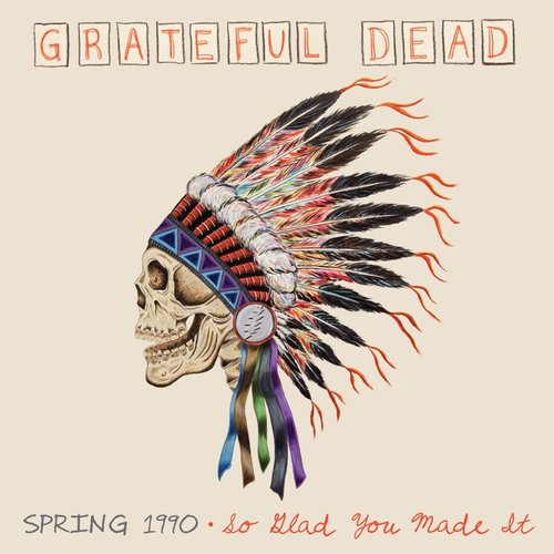 Spring 1990 - So Glad You Made It (Live)
