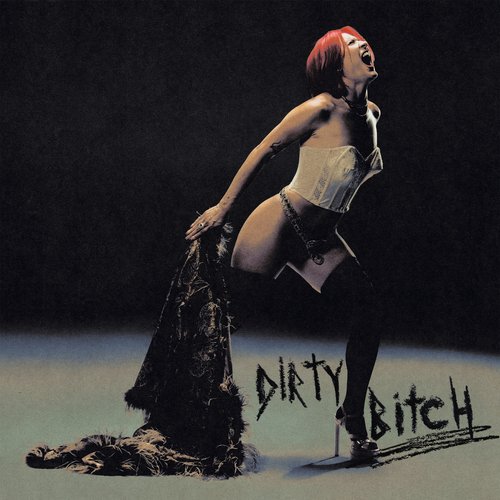 Dirty Bitch - Single