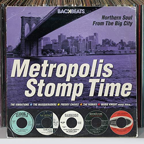 Backbeats: Metropolis Stomp Time – Northern Soul from the Big City