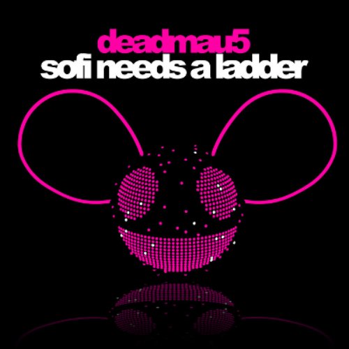 Sofi Needs a Ladder (Original Mix) - Single