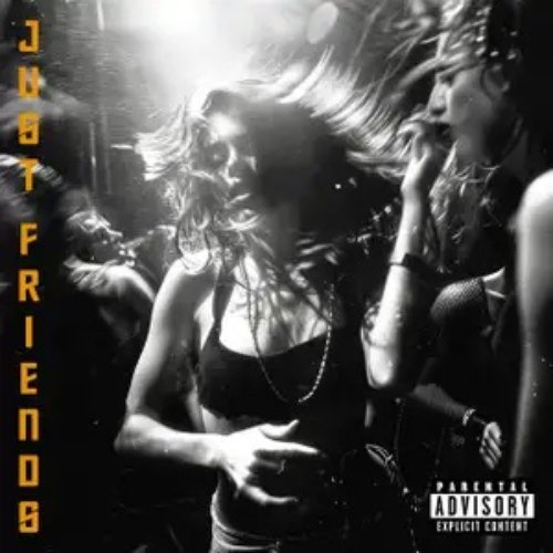 JUST FRIENDS - Single