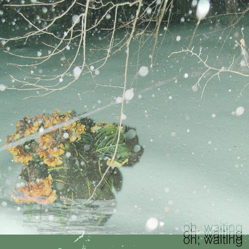 oh, waiting - Single