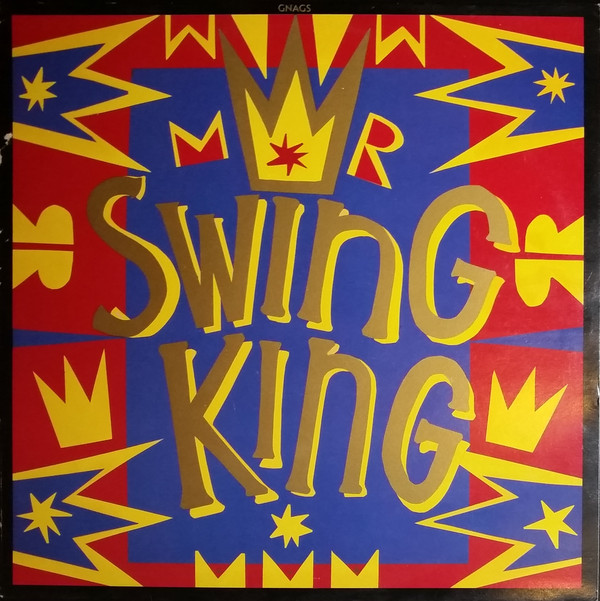 Mr. Swing King cover