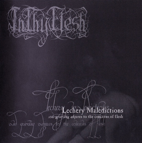 Lechery Maledictions and Grieving Adjures to the Concerns of Flesh cover