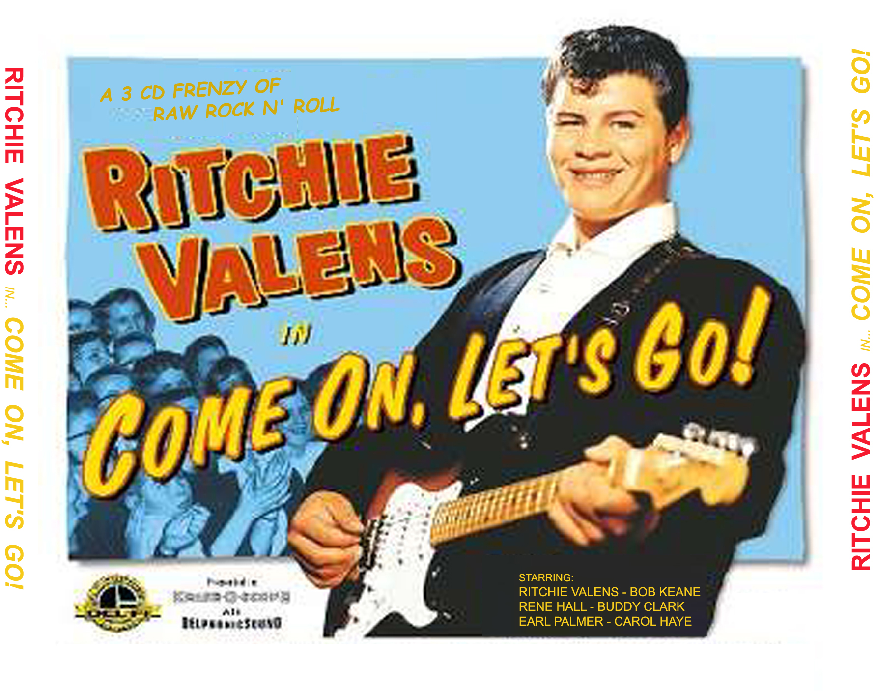 Ritchie Valens Bob Keane. Ritchie Valens come on, Let's go. Обложка come on. Come on Lets go гачи.