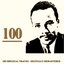 100 (100 Original Tracks - Digitally Remastered)