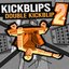 Kickblips 2: Double Kickblip