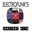 Electrofunk's Greatest Hits