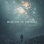 Mission To Infinity