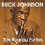 Bunk Johnson - The Roaring Forties