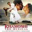 Khamoshi- The Musical