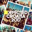 Defected Croatia 2017