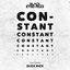 CONSTANT Pt. 1 & 2 (feat. Slick Rick) - Single