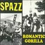 Romantic Gorilla Split LP