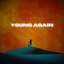 Young Again