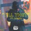 Till They