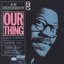 Our Thing (The Rudy Van Gelder Edition)