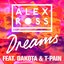 Dreams (feat. Dakota & T-Pain) - Single