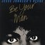 Be Your Man