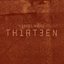 Thirteen Deluxe Edition