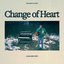 Change of Heart - Single