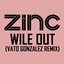 Wile Out (feat. Ms. Dynamite) - EP