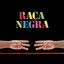 Raça Negra - Vol. 6